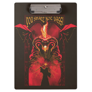 GANDALF™ Vs Balrog "You Shall Not Pass" Graphic Clipboard