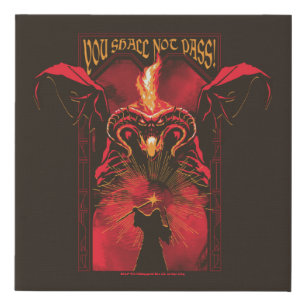 GANDALF™ Vs Balrog "You Shall Not Pass" Graphic Faux Canvas Print