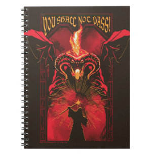GANDALF™ Vs Balrog "You Shall Not Pass" Graphic Notebook