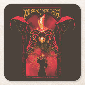 GANDALF™ Vs Balrog "You Shall Not Pass" Graphic Square Paper Coaster