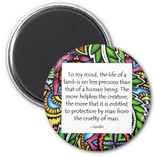 Gandhi Animal Quote Magnet