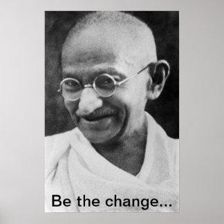 Gandhi 'Be the change' poster
