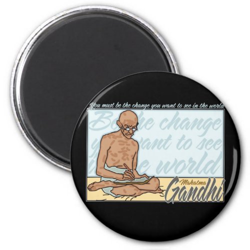 Gandhi Be The Change Quote Magnet