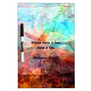 Gandhi Inspirational Quote about Love, Life & Hope Dry Erase Board