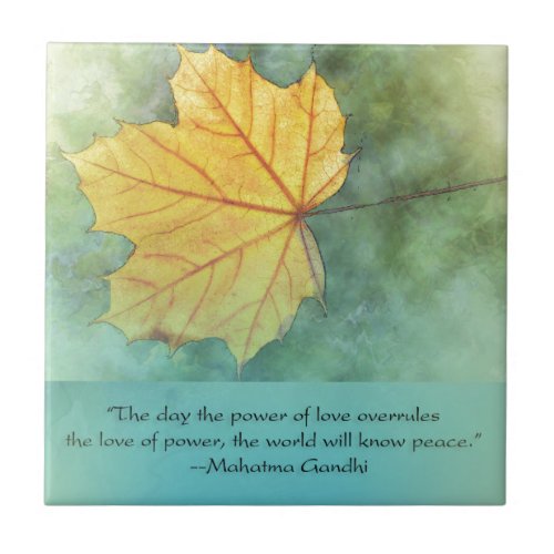 Gandhi Peace Leaf Quote Tile