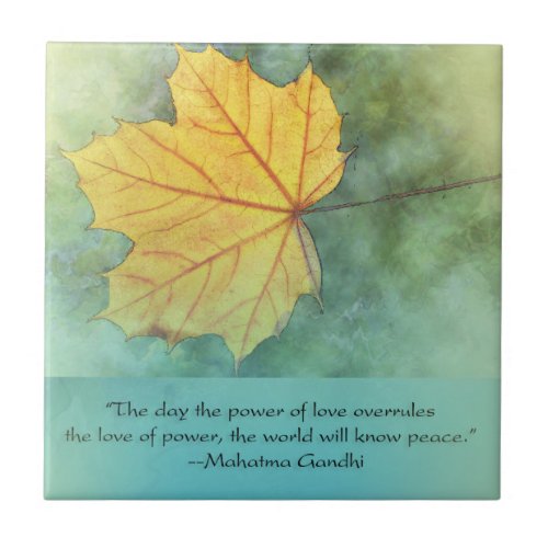 Gandhi Peace Leaf Quote Tile
