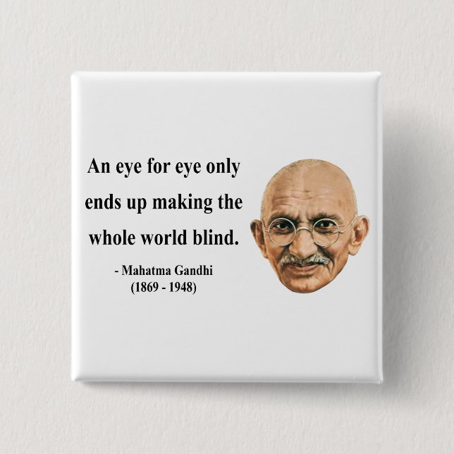 Gandhi Quote 3b Pinback Button (Front)