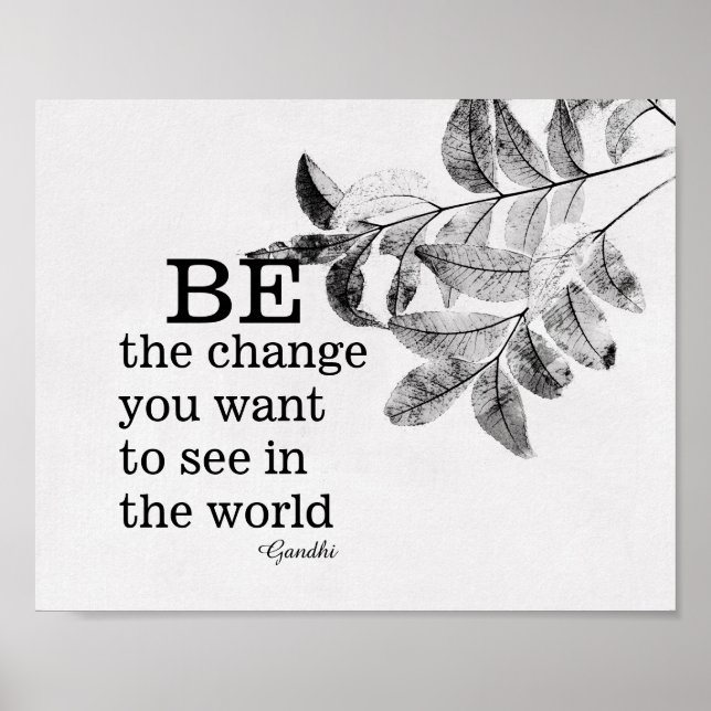 Gandhi quote be the change nature art poster (Front)