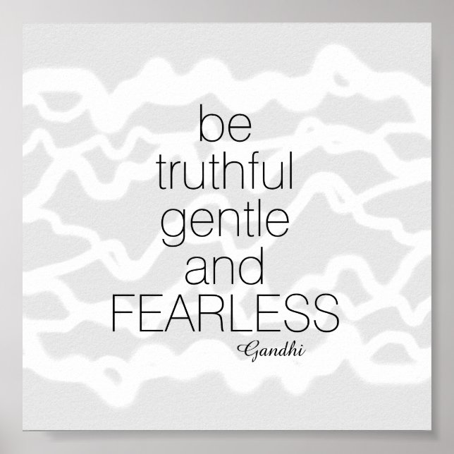 Gandhi quote poster be fearless gray and white (Front)