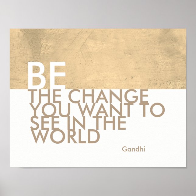 Gandhi quote poster be the change sepia and white (Front)