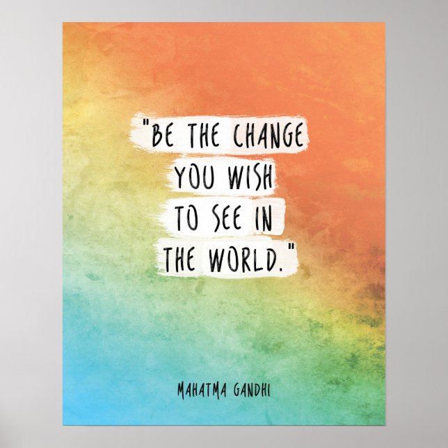 Gandhi Quote Poster Be the change you wish to see (Front)