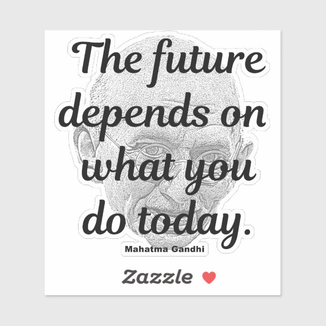 Gandhi quote, The Future Sticker (Sheet)