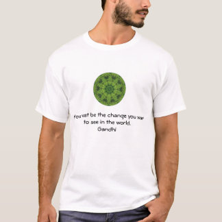 Gandhi Wisdom Quotation Saying about Change T-Shirt