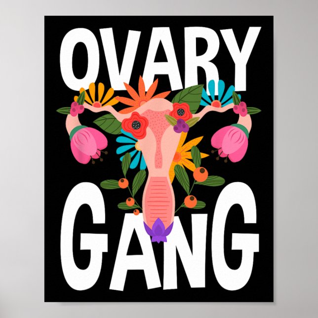 Gang Uterus Ovarian Feminism Feminist  Poster (Front)