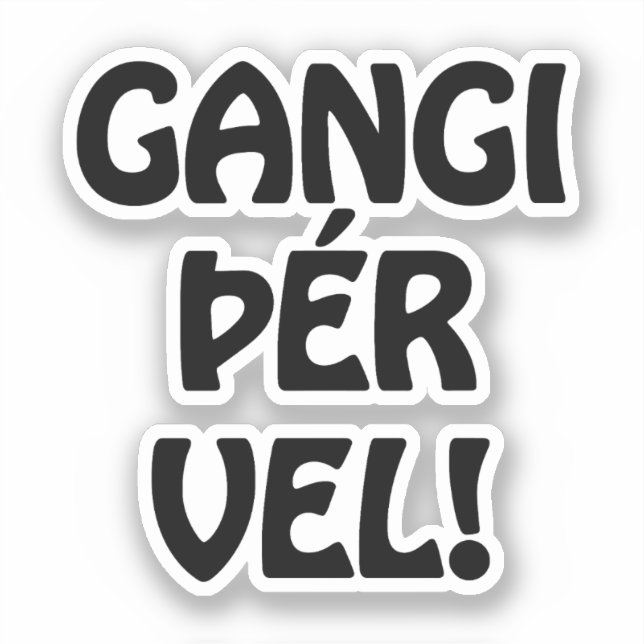 GANGI ÞÉR VEL! GOOD LUCK! Icelandic Language Sticker (Front)