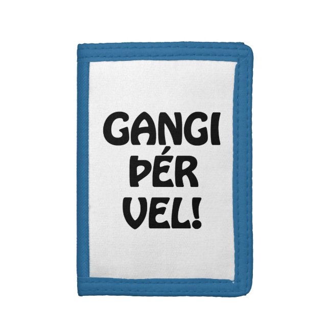 GANGI ÞÉR VEL! GOOD LUCK! Icelandic Language Trifold Wallet (Front Vertical)
