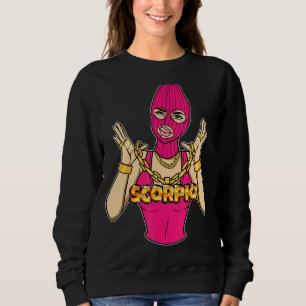 Gangsta Girl Scorpio Masked Gangster Woman With Go Sweatshirt