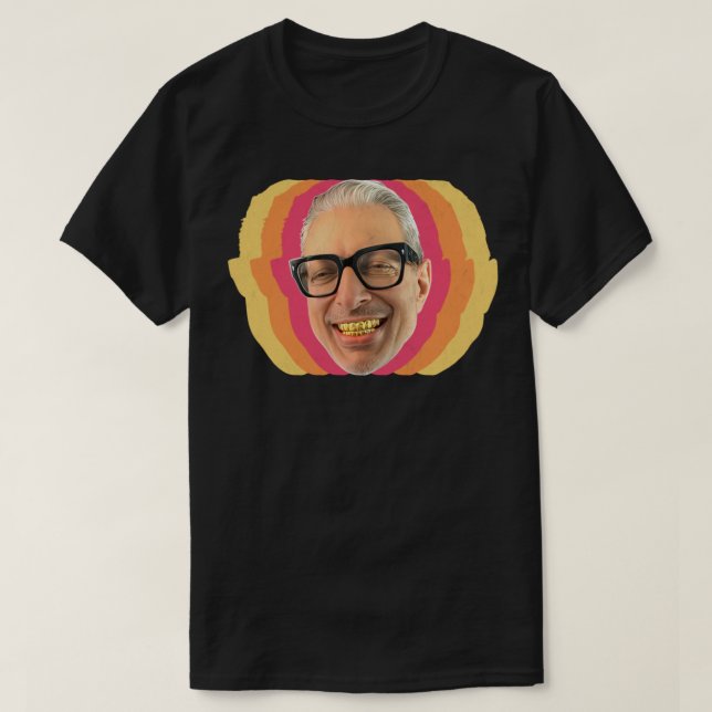 Gangsta Jeff Goldblum T-Shirt (Design Front)