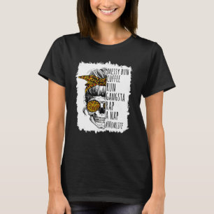 Gangsta Rap Leopard Skull Lady Mom Life Messy Bun  T-Shirt