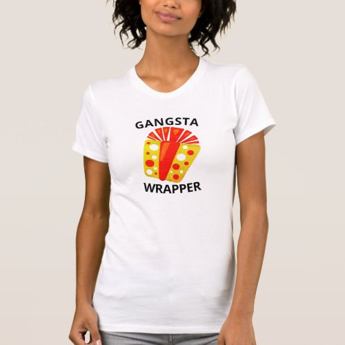Gangsta Rap Meme Funny Rapper Wordplay Gift Wrap  T_Shirt