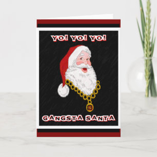 Gangsta Santa Greeting Card