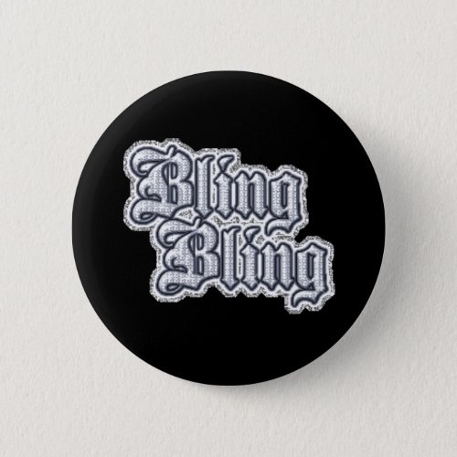 Gangsta Thug Bling Glitter Graphic Comments  Grap Pinback Button