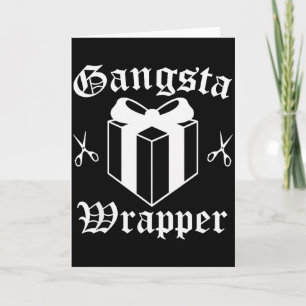 Gangsta Wrapper Christmas Holiday Card