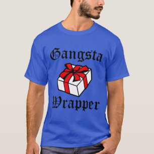 Gangsta Wrapper funny Christmas funny T-Shirt