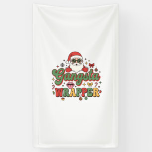 Gangsta Wrapper Santa Christmas Banner