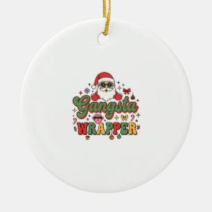 Gangsta Wrapper Santa Christmas Ceramic Ornament