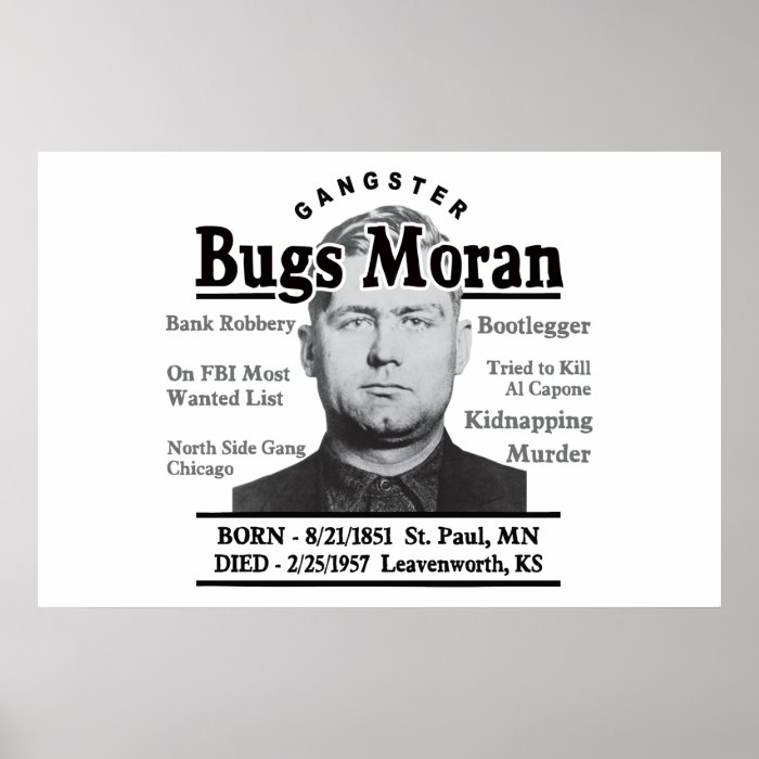 Gangster Bugs Moran Print