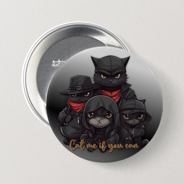 Gangster Cat Button | Cat Me If You Can (Front & Back)
