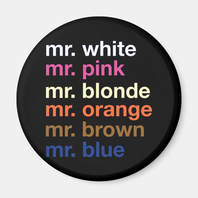 Gangster Colors Magnet (Front)