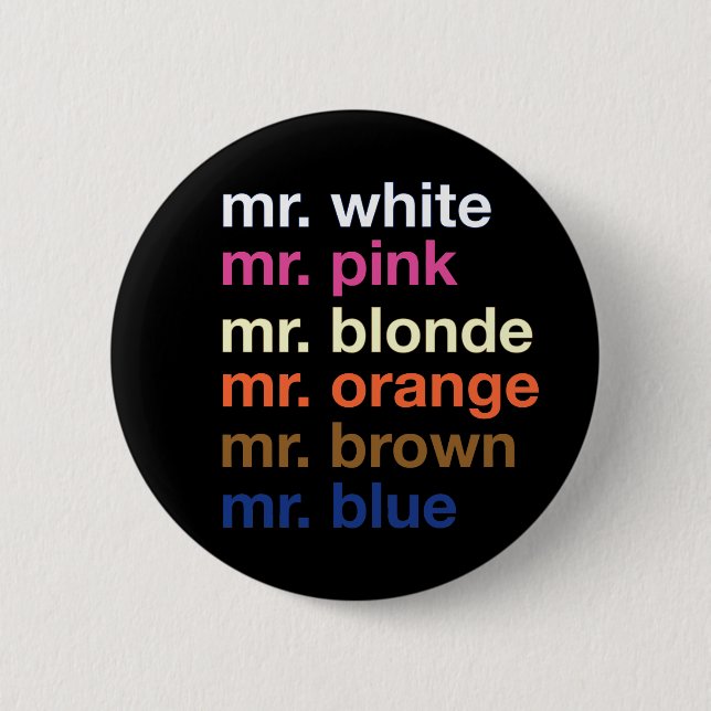 Gangster Colors Pinback Button (Front)