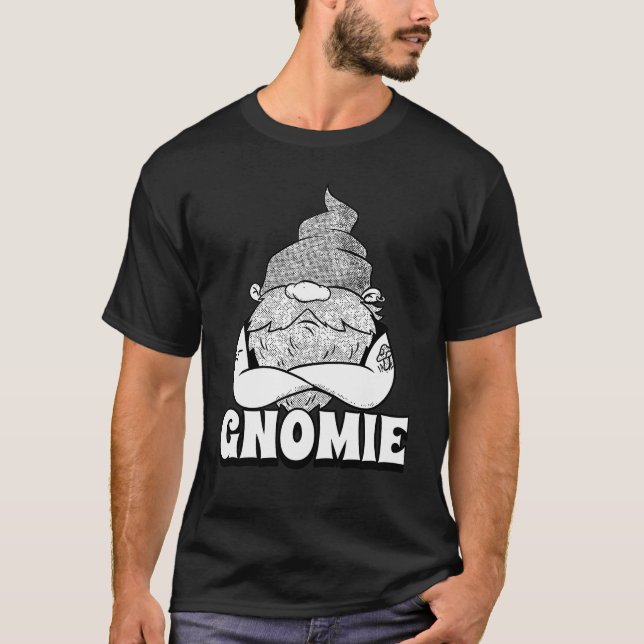 Gangster Gnomie Homie Gnome T-Shirt (Front)
