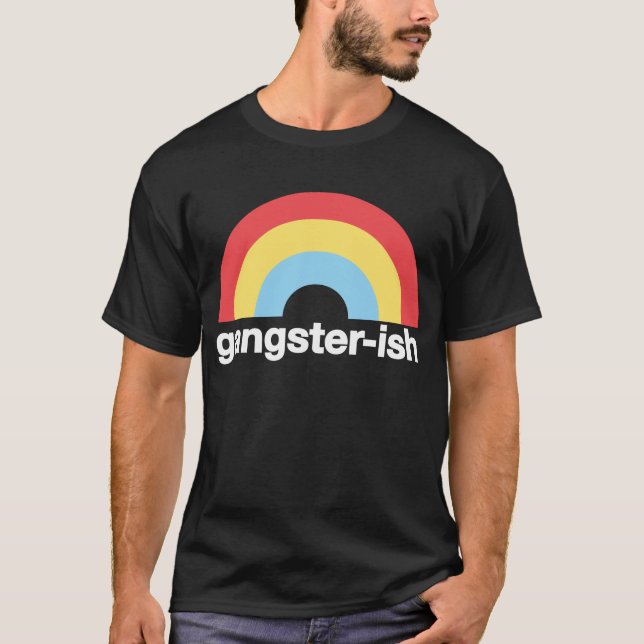 Gangster-ish T-Shirt (Front)