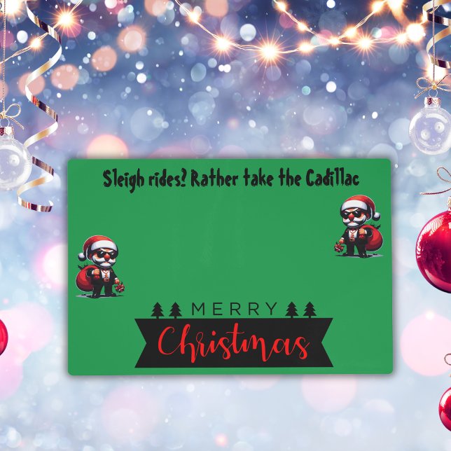 Gangster - Sleigh Rides? Rather Take Cadillac |  Placemat (Creator Uploaded)
