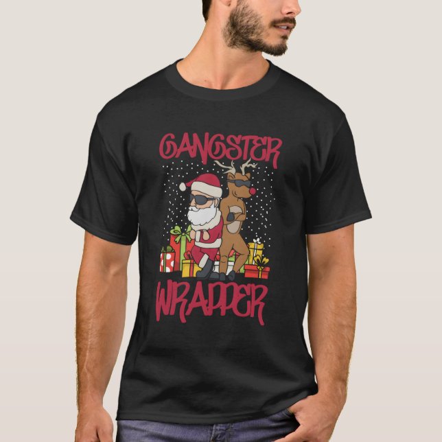 Gangster Wrapper Ugly Pun Gangsta T-Shirt (Front)