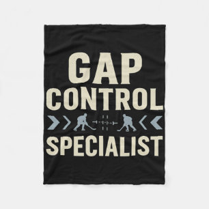 Gap Control Specialist Funny Hockey Defenceman Pla Fleece Blanket