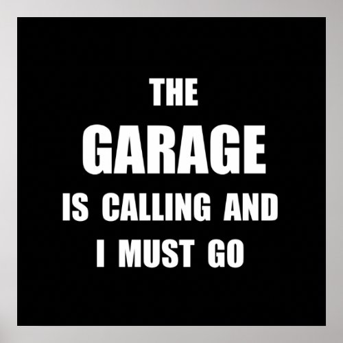 Garage Calling Poster