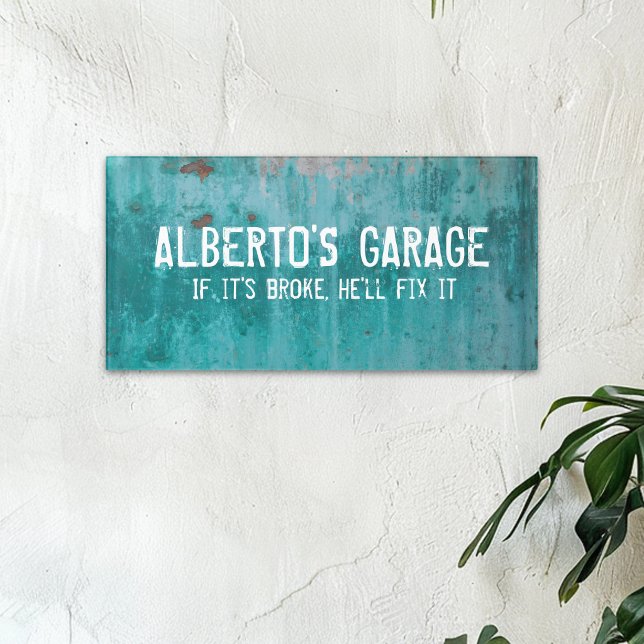 Garage If it's Broke He'll Fix it Metal Look Door Sign (Creator Uploaded)