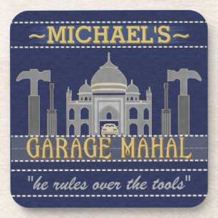 Garage Mahal Funny Man Cave Custom Name Coaster