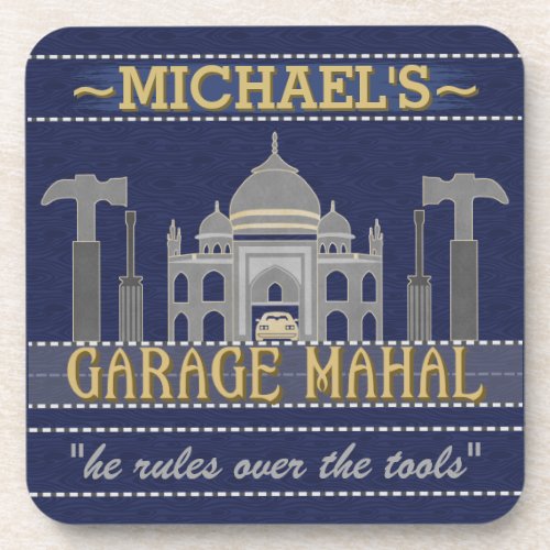Garage Mahal Funny Man Cave  Custom Name Coaster