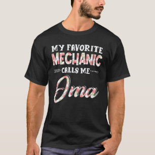 Garage My Favorite Mechanic Calls Me Oma Floral T-Shirt