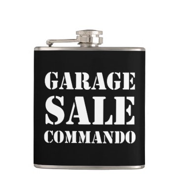 Garage Sale Commando Funny Flask Garage Sale Commando Funny Flask