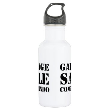 Garage Sale Commando Funny Stainless Steel Water Bottle Garage Sale Commando Funny Stainless Steel Water Bottle