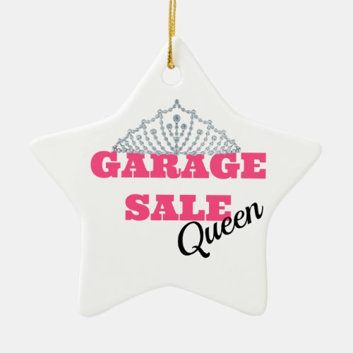 Garage Sale Queen Line Ceramic Ornament