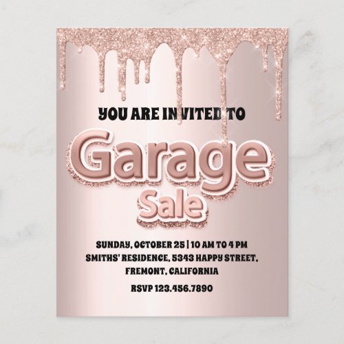 Garage Sale Rose Blush Powder Glitter Drip Flyer