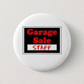 Garage Sale Staff Button
