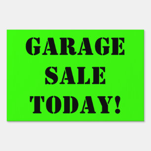 GARAGE SALE TODAY Black Text on Bright Green Sign2 Yard Sign